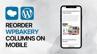 How To Reverse Reorder WPBakery Columns on Mobile  WordPress Page Builder Plugin Tutorial Secrets 📱 [upl. by Eiramik]