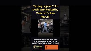 CASIMERO TRAINING WITH JAPANESE BOXING LEGEND YOKO GUSHIKEN [upl. by Bobbie869]