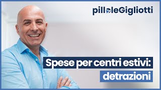 Spese per centri estivi detrazioni [upl. by Ahswat]