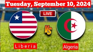 Liberia Vs Algeria  CAF Africa Cup Live Match [upl. by Eniamurt]