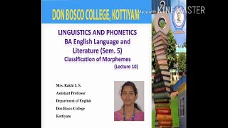 LINGUISTICS amp PHONETICS BA English Semester V  Lecture 10  Classification of Morphemes [upl. by Lacagnia65]