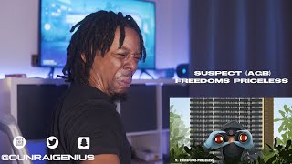 Suspect AGB  Freedoms Priceless Official Audio Suspiciousactivity  Genius Reaction [upl. by Akiras]