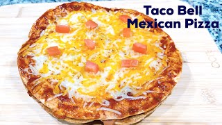 Mexican Pizza  How to Make Taco Bell Mexican Pizza At Home  Veg Mexican Pizza [upl. by Elsy150]