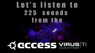 225 Access Virus Soundsin 13 minutes [upl. by Blondy]