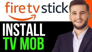 HOW TO INSTALL TV MOB ON FIRESTICK 2024FULL GUIDE [upl. by Enaej208]