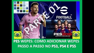 PES WEPES ATUALIZAÇÃO OPTION FILE E POTATO COMO ADICIONA WEPES NO SEU PS3 A PS5 E PC PASSO A PASSO [upl. by Eirrot309]