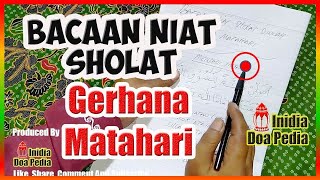 Bacaan Niat Sholat Sunnah Gerhana Matahari [upl. by Ayouqes]