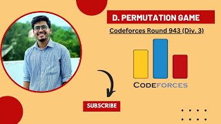 Permutation Game Codeforces Round 943 Div 3 [upl. by Hanni455]