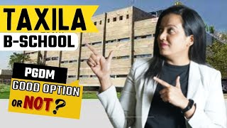 Taxila Business School  Admission  Eligibility  Programs  Scholarship  Fees  Placement [upl. by Farand]