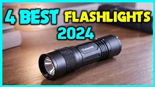 ✅Top 4 Flashlights for 2024  Brightest Longest Lasting amp Most Durable  Buying Guide [upl. by Ayaet985]