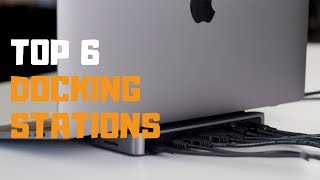 Best Docking Station in 2019  Top 6 Docking Stations Review [upl. by Eedyak]