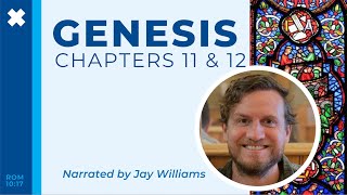 The Bible2 Chapters at a Time  Ep 6  Genesis 11 amp 12 [upl. by Garfield]