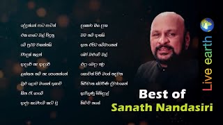 The best collection of Sanath nandasiri  සනත් නන්දසිරි LiveEarth918 [upl. by Halpern]