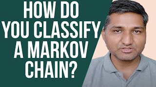 How do you classify a Markov chain [upl. by Yelha263]