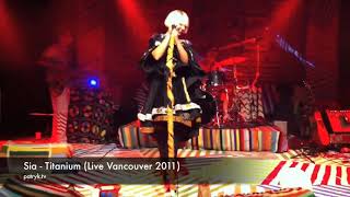 Sia  Titanium Live 2011 [upl. by Rodavlas156]