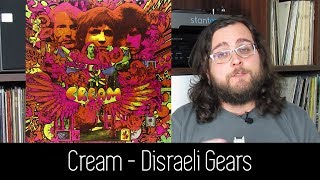 Cream  Disraeli Gears  ALBUM REVIEW [upl. by Halfon902]