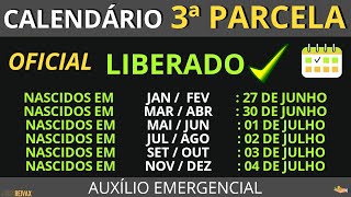 CALENDÁRIO da 3ª Parcela do Auxílio Emergencial LIBERADO Veja Datas [upl. by Oliva416]