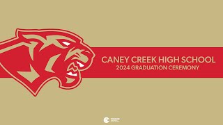 Caney Creek High School Graduation 2024 [upl. by Eednac]