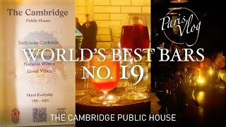 19th Best Cocktail Bar in the World  The Cambridge Public House in Paris [upl. by Yenittirb833]