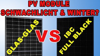 Beste PVModule für Winter  Erfahrungen  Schwachlicht PVModule Vergleich [upl. by Airretal363]