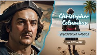 Christopher Columbus Discovering America [upl. by Hayifas]