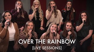 Over the Rainbow  BYU Noteworthy LIVE SESSIONS [upl. by Celeste]