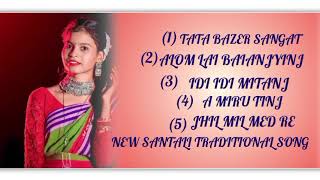 NEW SANTALI TRADITIONAL SONG NONSTOP SONGNEW SANTALI SONG202425 sunasoren613 [upl. by Suivatnad326]