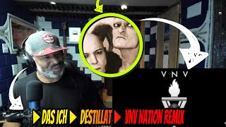 ►Das Ich ► Destillat ► VNV Nation Remix  Producer Reaction [upl. by Seed690]