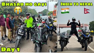 INDIA 🇮🇳 to NEPAL🇳🇵on NINJA H2 or itni bhasad hogi nahi socha tha 😭 Ep 01 [upl. by Enelie]