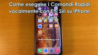 Come eseguire i Comandi Rapidi vocalmente con Ehi Siri su iPhone e iPad  SUPER🤩 [upl. by Thant]