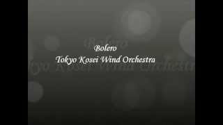 BoleroRavel Live Tokyo Kosei Wind Orchestra [upl. by Cecily]