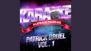 Marre De Cette Nana Là — Karaoké Playback Avec Choeurs — Rendu Célèbre Par Patrick Bruel [upl. by Eiramyelhsa]