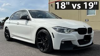 Should You Upgrade from 18inch to 19inch Wheels on Your F30 BMW [upl. by Carter]