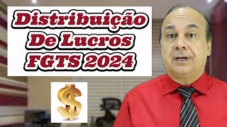 Distribuição de Lucros FGTS 2024 [upl. by Mandler]