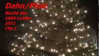 Clip 12 Dahner Felsenland Nacht der 1000 Lichter in DahnPfalz 2011 Suedwestdeutschland [upl. by Akived589]