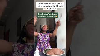 Les différents types de filles en public devant nourriture Africaine🍛😂 [upl. by Renita]