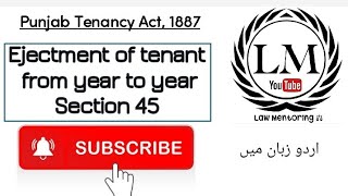 Punjab Tenancy Act 1887  Ejectment of tenant from year to year by notice  Punjab Tenancy Act 1887 [upl. by Kathe]