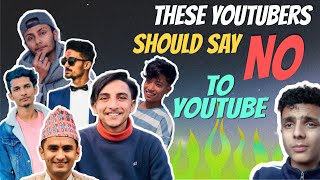 These Nepali YouTubers should say no to youtube  Roast of Nepali YouTubers [upl. by Nylyahs]