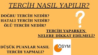 TERCİH NASIL YAPILIR DOĞRU TERCİH NASIL YAPILIR TERCİH HATASI YAPMAMAK İÇİN MUTLAKA İZLE [upl. by Nanaek]