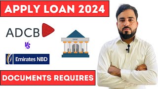 Compare loan adcb vs nbd bank how to apply online loan in uae 2024 [upl. by Lipkin407]