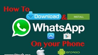 How to Download and Install WhatsApp [upl. by Ehr]