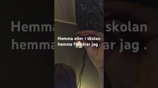 Hemma Eller skolan￼ [upl. by Belford]