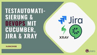 DevOps  Testautomatisierung Cucumber Jira Xray ☑️ Vollautomatisierter Testing Prozess  Webinar [upl. by Eisor]