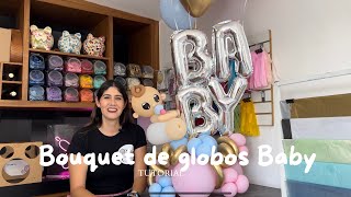 Bouquet de globos bebé  Creaevento [upl. by Broderick]