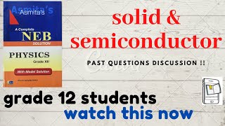 semiconductor explained in simple NEPALI NEB EXAM Class 12 Physics  past questions covered [upl. by Matland]