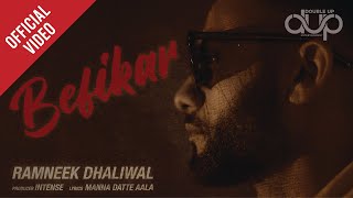 BEFIKAR Official Video  Ramneek Dhaliwal  Intense  Double Up The Family Volume 1 [upl. by Ohce164]