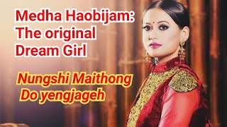 Medha  Nungshi Maithong Do Yengjageh  Sarita Gazmer  Manipuri hit song [upl. by Kostman]