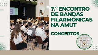 🎼 7º Encontro de Bandas Filarmónicas na AMUT  Concertos  Sarilhos Grandes  25 maio 2024 [upl. by Averat627]