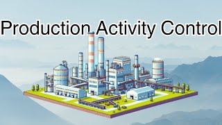 APICS CPIM Concept Production Activity Control [upl. by Nylssej227]