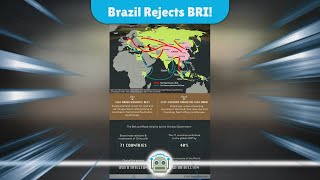 Brazils Bold Move Rejecting Chinas Belt and Road Initiative [upl. by Ambrosia]